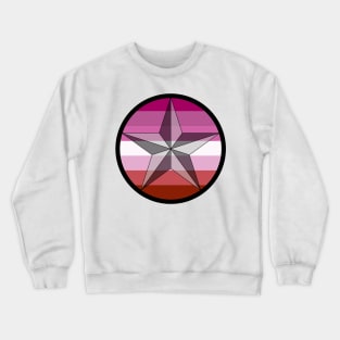 Lone Star Lesbian Pride! Crewneck Sweatshirt